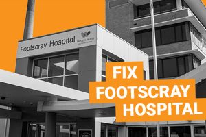 Petition demands Footscray Hospital funding